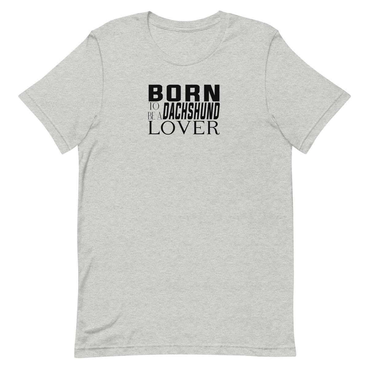 Gray short sleeve crew neck t-shirt with 'Born to be a Doberman Lover' text on a white background