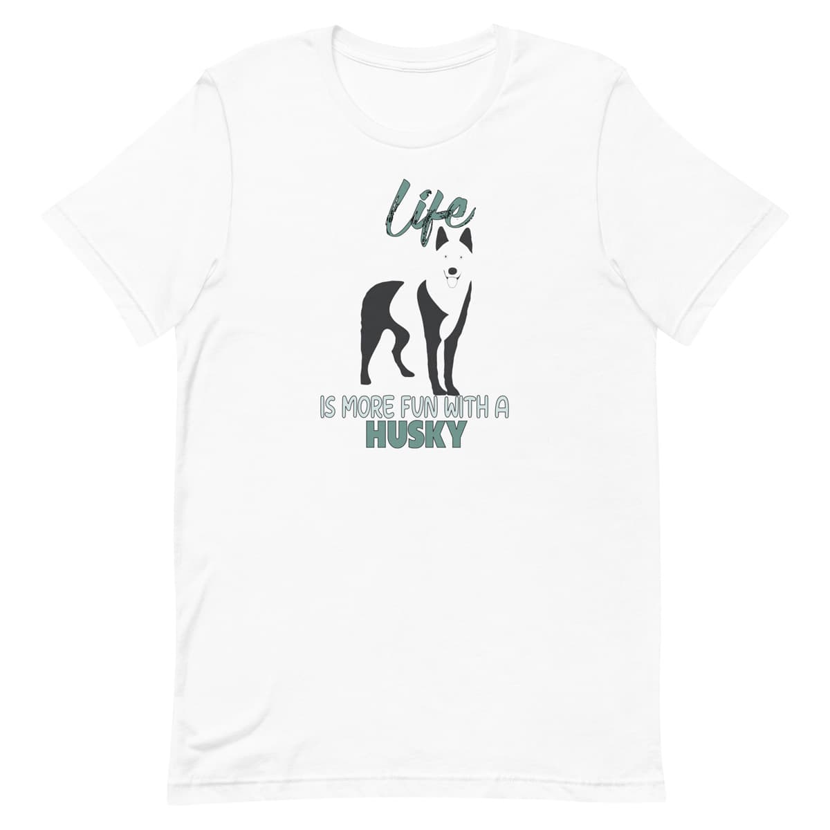 white unisex short sleeved crew neck t-shirt is made from 100% soft cotton and features a playful seberian husky silhouette paired with the feel-good quote, “Life is more fun with a Husky