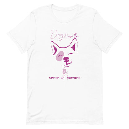 
White crew neck short sleeved t-shirt, feature a cute happy corgi dog face, with a fun statement, quote with a twist ”Dogs are the 6th sense of humans”.