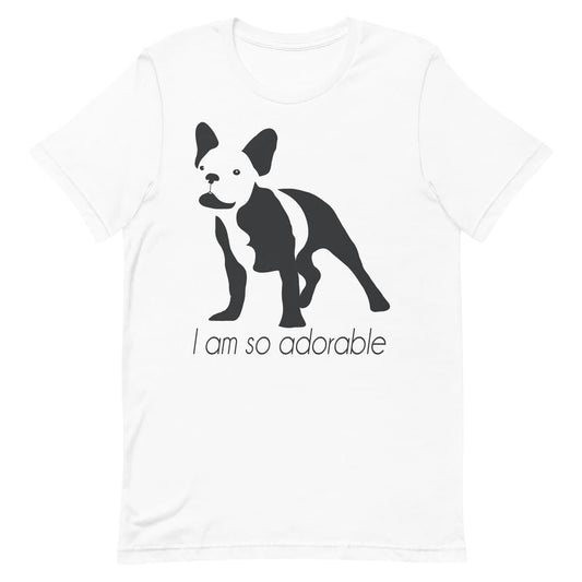 White crew neck short sleeved t-shirt, featuring a one-line graphic print of a hand-drawn French Bulldog with its tongue out, and the playful text "I am so adorable”.