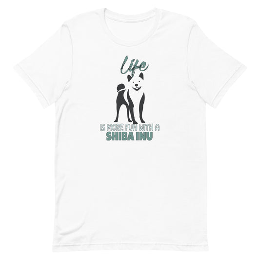 White unisex short sleeved cotton t-shirt showing Shiba Inu silhouette and “Life is more fun with a Shiba Inu” quote printed across the chest.