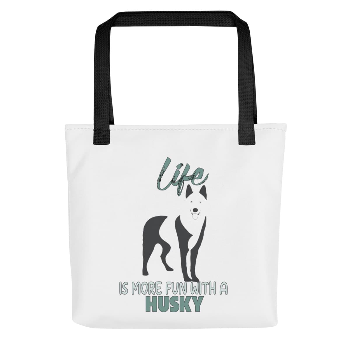 Uni-size 15"x15" white tote polyester canvas bag, with black stripped handle, feature a black one-line Siberian Husky print with life quote ”life is more fun with a husky”. Printed front and back.