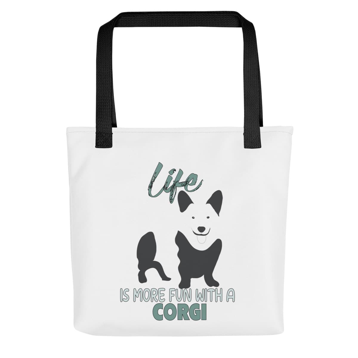 Uni-size 15"x15" white tote polyester canvas bag, with black stripped handle, feature a black one-line Welsh Corgi print with life quote ”life is more fun with a Corgi”. Printed front and back.
