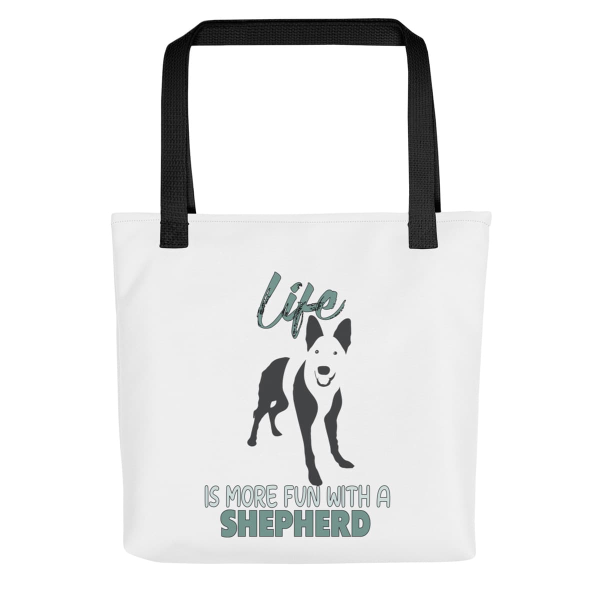 Uni-size 15"x15" white tote polyester canvas bag, with black stripped handle, feature a black one-line German Shepherd puppy print with life quote ”life is more fun with a Shepherd”. Printed front and back.