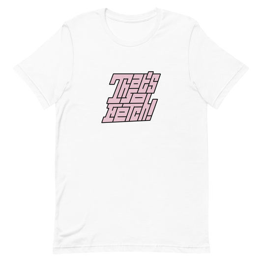 White cotton crew neck unisex  short sleeve tshirt, on the apparel is a graphic black/pink text  saying that´s so fetch"  in cap, the graphic design is in 3D letters.