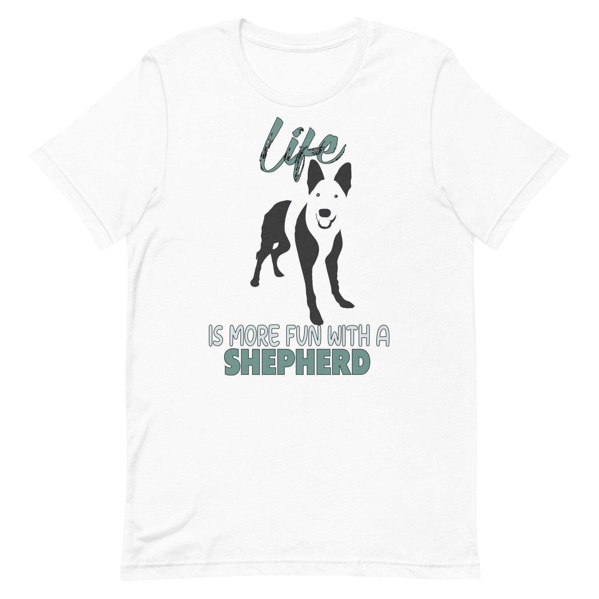 White cotton crew neck unisex  short sleeve tshirt, on the apparel is a black one-line graphic print silhouette of a cute German Shepherd standing with its tongue out. Above the dog is the text " LIFE" in cap and underneath the dog is the text " is more fun with a Sheperd" in cap"